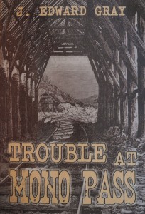 Trouble at Mono Pass Book Cover